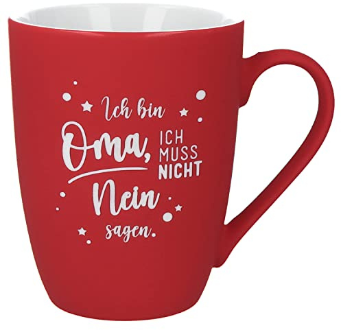 Spruchreif | Soft-Touch Tasse Rot Ich bin Oma, ich muss nicht… – Beidseitig gravierte Tasse mit Spruch | Lustiges Geschenk für Oma zum Muttertag, Geburtstag oder Weihnachten