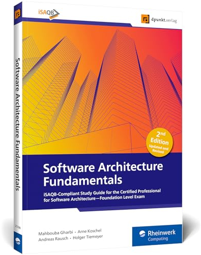 Software Architecture Fundamentals: iSAQB-Compliant Study Guide for the Certified Professional for Software Architecture – seitentreues E-Book in Farbe ... und Kindle-Apps (English Edition)