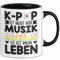 K-Pop Tasse Geschenk Kpop Ist Nicht Nur Musik Es Ist Mein Leben Fans Geschenkidee Kaffee-Becher (Schwarz)