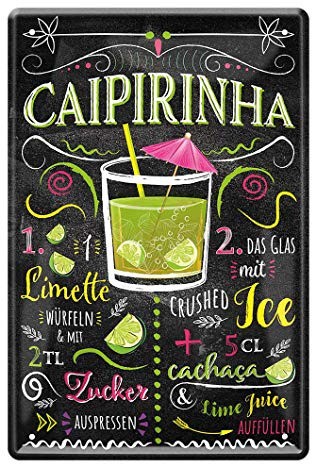 Blechschild Zutaten Rezept Anleitung Caipirinha - Retro Deko Schild - Metallschild Cocktail Shortdrink - Dekoration Küche Beach Bar Pub Lounge Partyraum - Geschenk Beilage für Caipirinha Set - 20x30cm