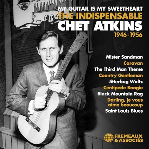 My Guitar Is My Sweetheart - the Indispensable Che