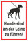 Melis Folienwerkstatt Cartello Adesivo – I Cani Sono al guinzaglio – S00216-003-B +++ Disponibile in 15 Varianti.