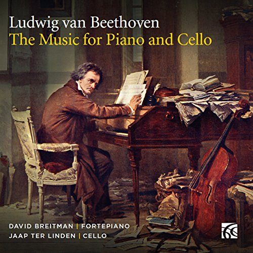 Ludwig van Beethoven: The Music for Piano and Cello