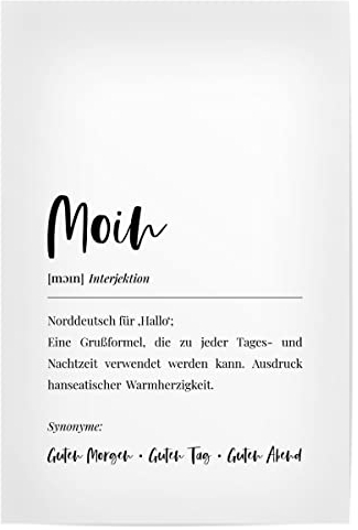 artboxONE Poster 60x40 cm Städte Moin Definition hochwertiger Design Kunstdruck - Bild Moin Definition Quote Dialekt