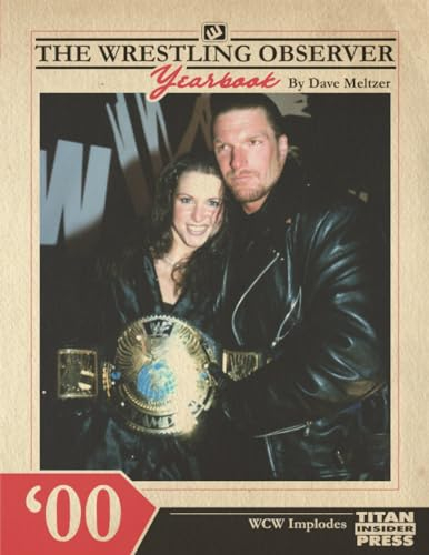 The Wrestling Observer Yearbook '00: WCW Implodes