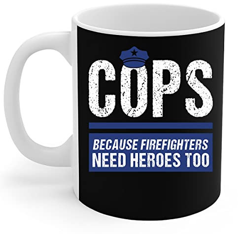 Polizist - Polizistin Cops Weil Feuerwehrleute Helden Brauchen Teetasse Dauerhaft Personalisierte Tasse Keramik Becher Lustig Geschenk Für Geschwister Vatertag 330 Ml