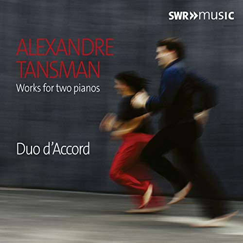 Alexandre Tansman: Works for two pianos