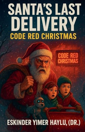 Santa's Final Delivery: Code Red Christmas