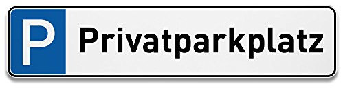 printplanet® Parkplatzschild Privatparkplatz - Schild aus 5 mm PVC Kunststoff - Größe 520 mm x 115 mm