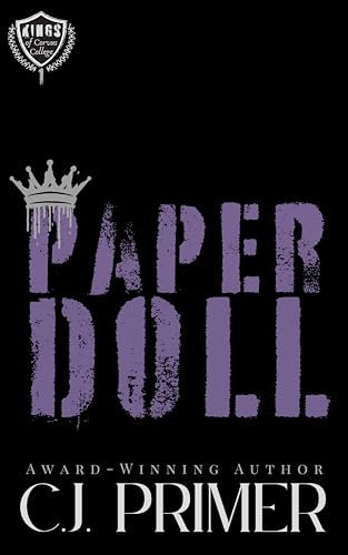 Paper Doll: A Dark Bully RH Romance (Kings of Corvus College Book One) (English Edition)