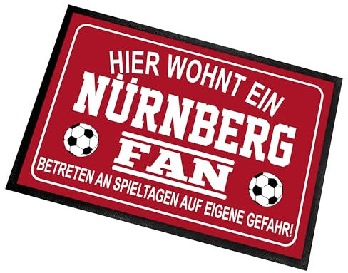 Herzbotschaft Fußmatte für Fußball Fans | Türmatte mit Spruch | 60x40cm | Hier wohnt EIN Nürnberg Fan - Betreten an Spieltagen auf eigene Gefahr! | für innen und außen | Vorleger für die Haustür/Flur