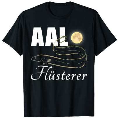 Aal Flüsterer - Aalangeln Geschenk für Angler Aal Angeln Aal T-Shirt