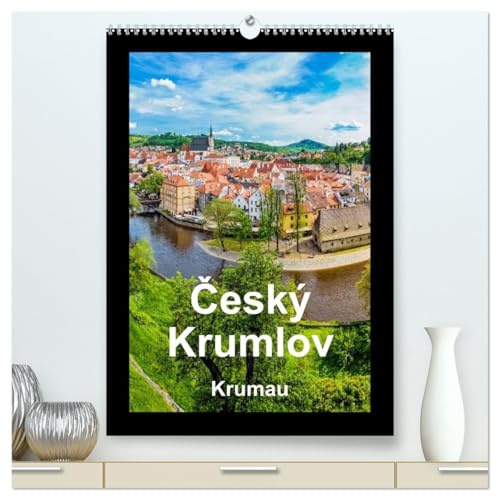 Cesky Krumlov Krumau (hochwertiger Premium Wandkalender 2026 DIN A2 hoch), Kunstdruck in Hochglanz: Bilder aus Cesky Krumlov - Krumau (CALVENDO Orte)