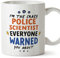 MUGFFINS Tazas para POLICÍA CIENTÍFICA - En Inglés - Everyone warned you about - 11 oz / 330 ml - Regalo original y divertido
