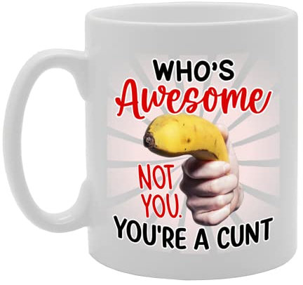 MG5506 Mug en céramique Cadeau avec inscription « Who's Awesome NOT You »