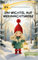Adventskalender Buch - Ein Wichtel auf Weihnachtsreise, Weihnachtsmann-Edition: 24 Kurzgeschichten bis Weihnachten ab 3 Jahren (Adventskalender Buch für Kinder)
