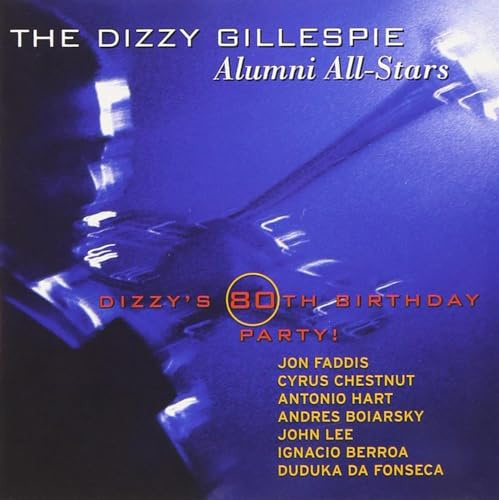 The Dizzy Gillespie Alumni All-Stars