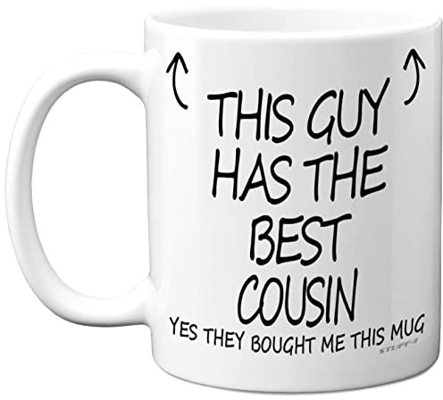 Stuff4 This Guy Has The Best Cousin Mug - Cousin Gifts, 11oz Ceramic Dishwasher Safe Coffee Mugs - Gifts for Birthday, Christmas Day Presents, Secret Santa, Premium Cup Made in UK
