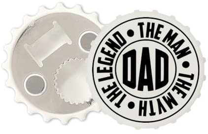Dad Magnetic Bottle Cap Opener Fridge Magnet Father's Day Gift Man Myth Legend Fathers