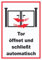 HB-Druck Tor öffnet und schließt automatisch Schild A5 (148x210mm)