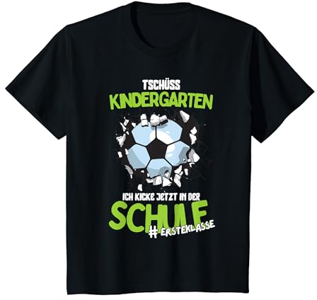 Kinder Tschüss Kindergarten Fußball! Einschulung 2023 für Schulkind T-Shirt