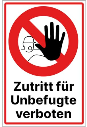 Zutritt für Unbefugte verboten Schild 20cmx30cm mit Klebepads Alu/Dipond Kein Zutritt