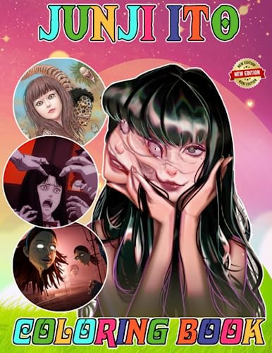 Jun.ji It.o Coloring Book for Fan Teen Men Women: 50+ Great Coloring Pages For Kids, Teens, Adults. Beautiful And Exclusive Illustrations Of Your ... Your Creativity And Create Your Masterpieces