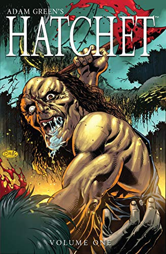 Hatchet Vol. 1 (Adam Green's Hatchet)