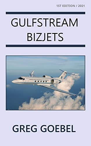 Gulfstream Bizjets (English Edition)