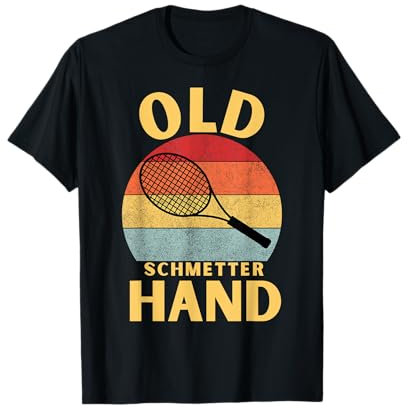 Old Schmetter Hand Funny Table Tennis Player Quote T-Shirt
