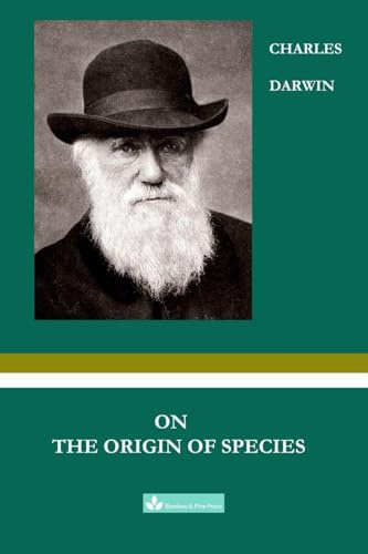 On The Origin of Species: The Foundation of Evolutionary Biology (Great Minds Masterworks)