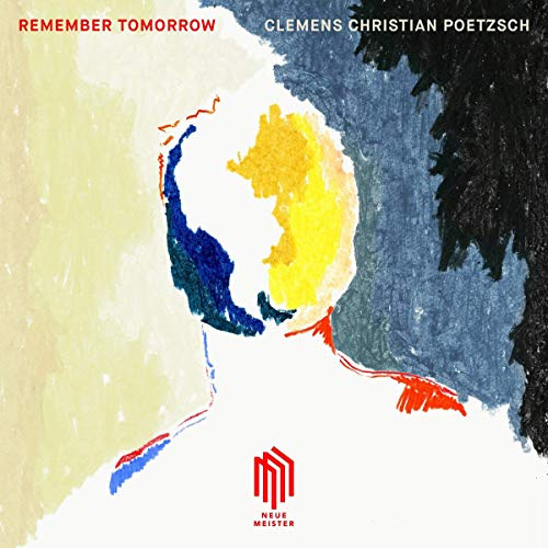 Poetzsch: Remember Tomorrow