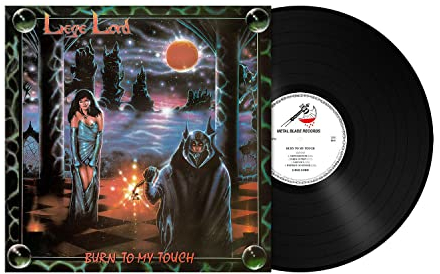Metal Blade Records Burn to My Touch (35th Anniversary Ri) [Vinyl LP]