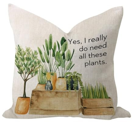 Atmungsaktiver Überwurf-Kissenbezug, 55,9 x 55,9 cm, mit Aufschrift Yes I Really Do Need All These Plants, dekorativer Überwurf-Kissenbezug, Pflanze, Mutter, Gärtner, Frauen, Dekoration,