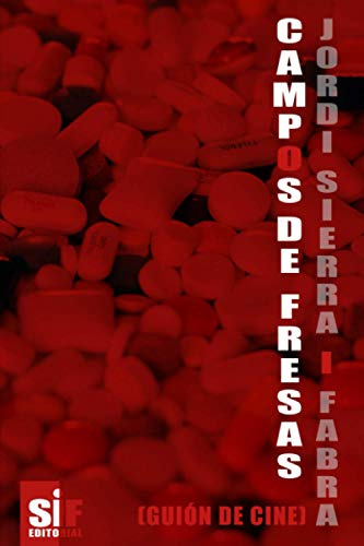 Campos de fresas (Guión de cine)