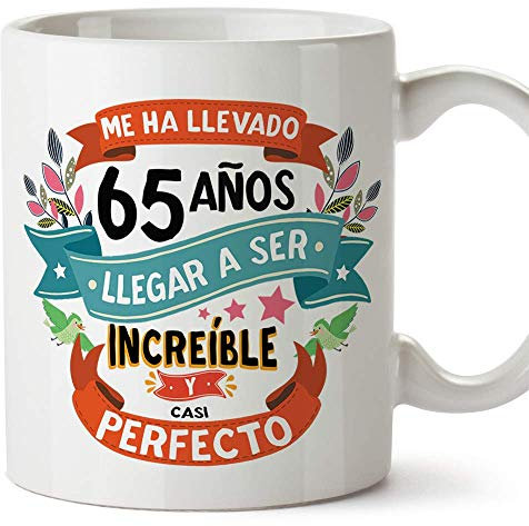 MUGFFINS Taza 65 Cumpleaños -Me ha Llevado 65 años Llegar a ser increíble y Casi Perfecto - Regalos Desayuno Feliz Cumpleaños…