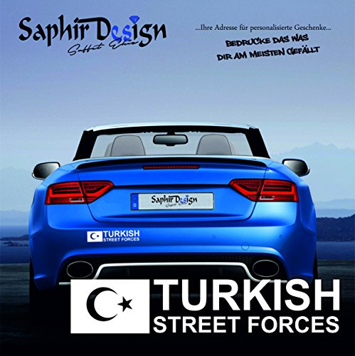 Saphir Design Turkish Street Forces/AyYildiz/Türkiye/Sehr Coole Autoaufkleber / 15x3cm / A145 Farbe Weiss