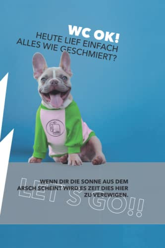 Klo Gästebuch mit Hunde -Motiv / WC Tagebuch / Scherzbuch: Das WC Tagebuch für alle Hundeliebhaber