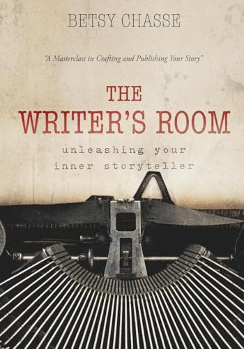 The Writer's Room - Unleashing Your Inner Storyteller: A Masterclass in Crafting and Publishing Your Story
