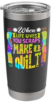 Sewing When Life Gives You Scraps Make A Quilt Stainless Steel Insulated Tumbler
