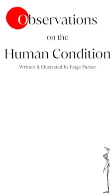 Observations on the Human Condition