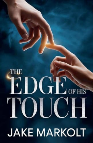 The Edge of His Touch