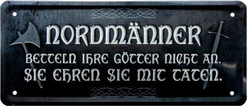 WOGEKA ART Retro Blechschild Nordmänner betteln ihre Götter nie an... Wikinger witziger Spruch als Geschenk-Idee zum Geburtstag Weihnachten zur Dekoration 28x12 cm Vintage-Design aus Metall 1957