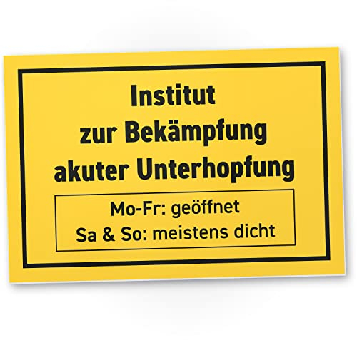 DankeDir! Institut zur Bekämpfung Akuter Unterhopfung - Schild 30 x 20 cm - Alkohol Party Geschenk - Geburtstagsgeschenk Geburtstagsdeko lustiger Spruch Partydeko Geschenkidee
