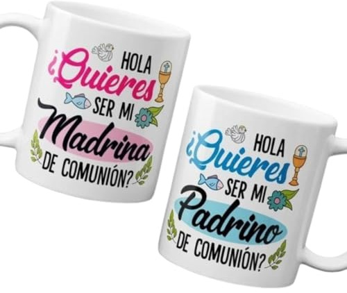 Taza de Cerámica Frase Hola ¿Quieres Ser Mi Madrina ó Padrino de Comunión? Taza para Regalo Especial de Petición. Amigos 11oz (350ml)