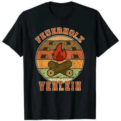 Feuerholz Verleih Forst Landwirt Geschenke Vintage Brennholz T-Shirt