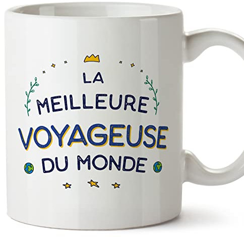 Mugffins Tasses pour VOYAGEUSE - En Français - Cadeau original pour VOYAGEUSE femme - Meilleur du Monde - 11 oz / 330 ml