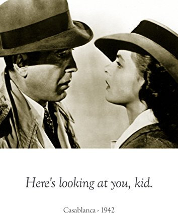 Casablanca Sepia Old Quote Classic Film Movie Star Poster Famous Bogart Bergman Henreid Bild Schlafzimmer Kunstdruck Nachtclub Foto Wanddekoration Nachdruck, Semigloss Fotopapier, A4 210 x 297mm -