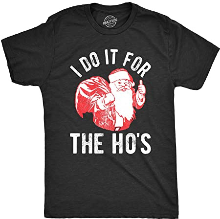 Crazy Dog Herren T-Shirt I Do It for The Hos Santa Claus Funny Christmas Party Tee, Heather Black, L