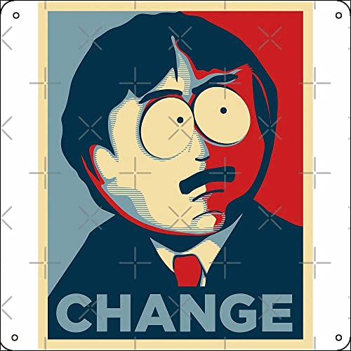 Jitipozy Randy Marsh – Change Poster, Metallschild, 30,5 x 30,5 cm, lustig, für Zuhause, Mann, Höhle, Garage, Wanddekoration